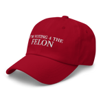 I am voting for the felon