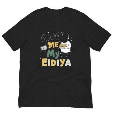 Give me my eidiya