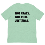 Not Crazy. Not Rich. Just Arab