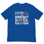 Election 2024 it's democracy not a reality show