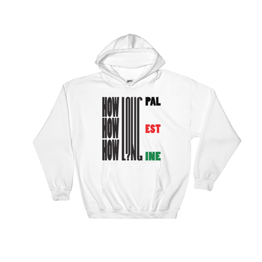 How Long Palestine Hoodie