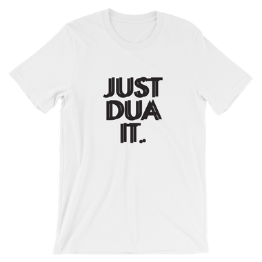 Just Dua It.