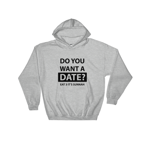 Do you want a date? Hoodie